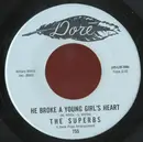 7inch Vinyl Single - The Superbs - He Broke A Young Girls Heart / It's A Million Miles To Paradise