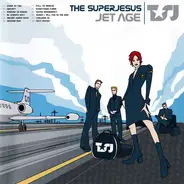 The Superjesus - Jet Age