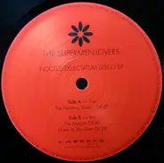 The Supermen Lovers - Noctus Delectatum Disco EP