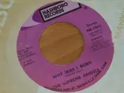 7inch Vinyl Single - The Supreme Angels - Why Was I Born / There Is Room At The Cross