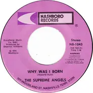 The Supreme Angels - Why Was I Born