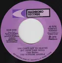 7inch Vinyl Single - The Supreme Angels - You Can't Get To Heaven (By Livin' Like Hell) / Where Shall I Be
