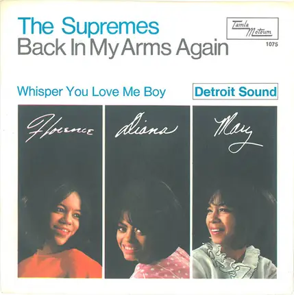 The Supremes - Back In My Arms Again
