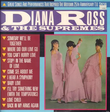 The Supremes - Great Songs And Performances That Inspired The Motown 25th Anniversary T.V. Special