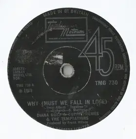 The Supremes - Why (Must We Fall In Love) / Uptight (Everything's Alright)