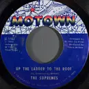 7inch Vinyl Single - The Supremes - Up The Ladder To The Roof