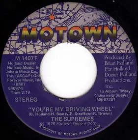 The Supremes - You're My Driving Wheel