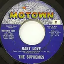 7inch Vinyl Single - The Supremes - Baby Love / Ask Any Girl