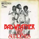 7inch Vinyl Single - The Supremes - Bad Weather