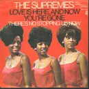 7inch Vinyl Single - The Supremes - Love Is Here And Now You're Gone