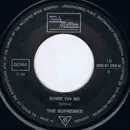 7inch Vinyl Single - The Supremes - Stoned Love / Shine On Me - No Cover