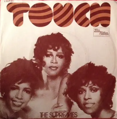 The Supremes - Touch