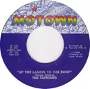 7inch Vinyl Single - The Supremes - Up The Ladder To The Roof
