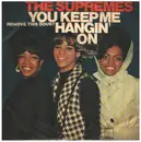 7inch Vinyl Single - The Supremes - You Keep Me Hangin' On - Original German, Picture Sleeve
