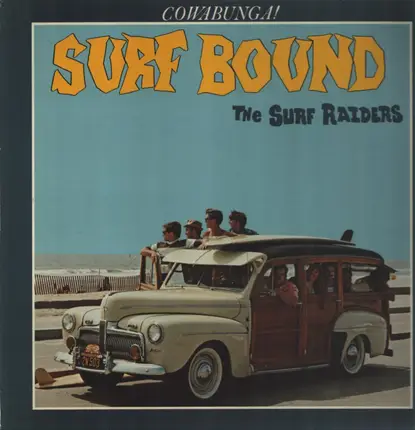 The Surf Raiders - Surf Bound
