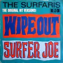 7inch Vinyl Single - The Surfaris - Wipe Out / Surfer Joe