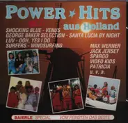 The Surfers, Max Werner, Video Kids a.o. - Power Hits aus Holland - Vol. 1