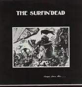 Surfin' Dead - Escape from this