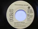 7inch Vinyl Single - The Surprise Sisters - La Booga Rooga / Gimme Some Of Your Love