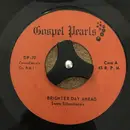 7inch Vinyl Single - The Swan Silvertones - Brighter Day Ahead / Get Right With God