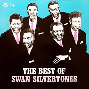 The Swan Silvertones - the best of swan silvertones