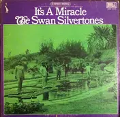 The Swan Silvertones - It's A Miracle
