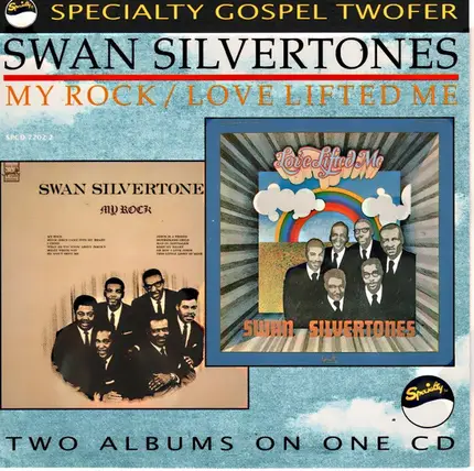 The Swan Silvertones - Love Lifted Me/My Rock