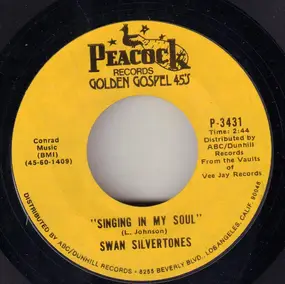 The Swan Silvertones - Singin' In My Soul / Sinking Sand