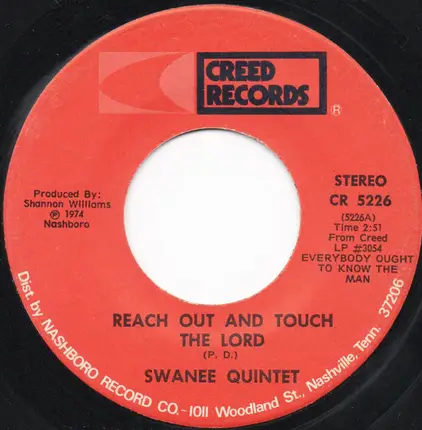 The Swanee Quintet - Reach Out And Touch The Lord