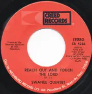 The Swanee Quintet - Reach Out And Touch The Lord