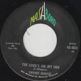 Swanee Quintet - The Lord's On My Side