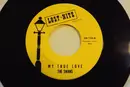 7inch Vinyl Single - The Swans - My True Love
