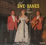 LP - The Swe-Danes med Bengt Hallberg Trio - Med Swe-Danes På Berns