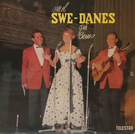 The Swe-Danes med Bengt Hallberg Trio - Med Swe-Danes På Berns