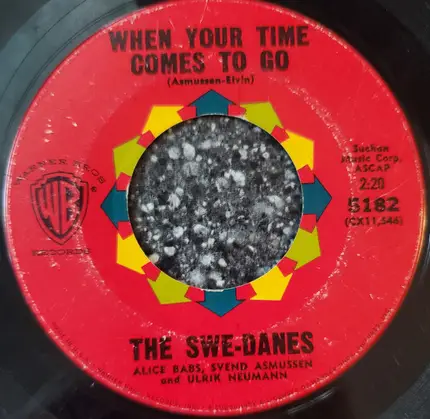 The Swe-Danes - Hey, Look Me Over / When Your Time Comes To Go
