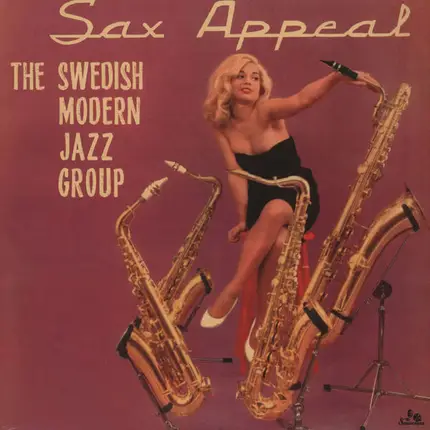 The Swedish Modern Jazz Group - Sax Appeal