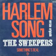 The Sweepers - Harlem Song / Something's Real