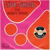 7inch Vinyl Single - The Sweet Hands - Live Show