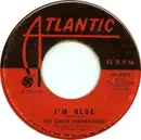 7inch Vinyl Single - The Sweet Inspirations - I'm Blue / Sweet Inspiration