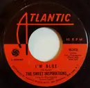 7inch Vinyl Single - The Sweet Inspirations - I'm Blue