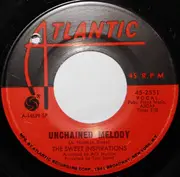 7inch Vinyl Single - The Sweet Inspirations - Unchained Melody / Am I Ever Gonna See My Baby Again