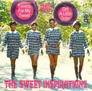 7inch Vinyl Single - The Sweet Inspirations - Sweets For My Sweet