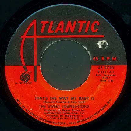 The Sweet Inspirations - That's The Way My Baby Is / At Last I've Found A Love