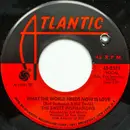 7inch Vinyl Single - The Sweet Inspirations - What The World Needs Now Is Love / You Really Didn't Mean It