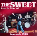 LP - The Sweet - Live In Concert Denmark 1976