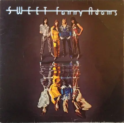 The Sweet - Sweet Fanny Adams
