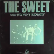 LP - The Sweet - The Sweet Featuring 'Little Willy' & 'Blockbuster'