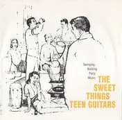 The Sweet Things - Teen Guitars