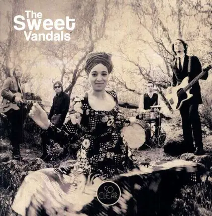 The Sweet Vandals - So Clear