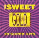 CD - The Sweet - Gold - 20 Super Hits